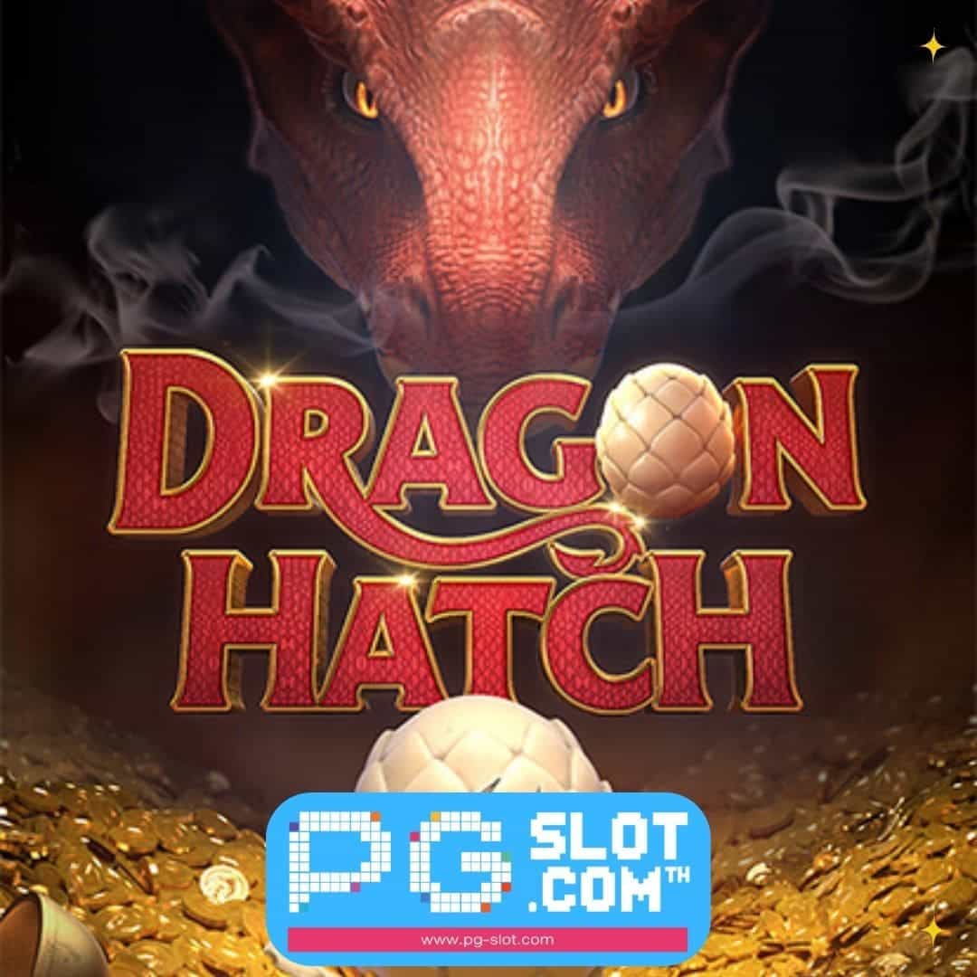 pgwin888 Dragon Hatch
